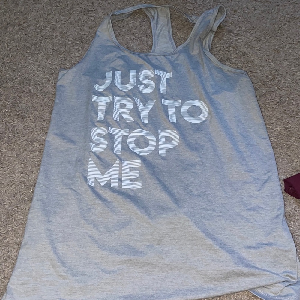 Just Try To Stop Me Workout Tank Top